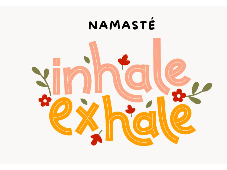 Text in bunten Buchstaben: "Namasté", "inhale" und "exhale" mit Blumenmotiven.